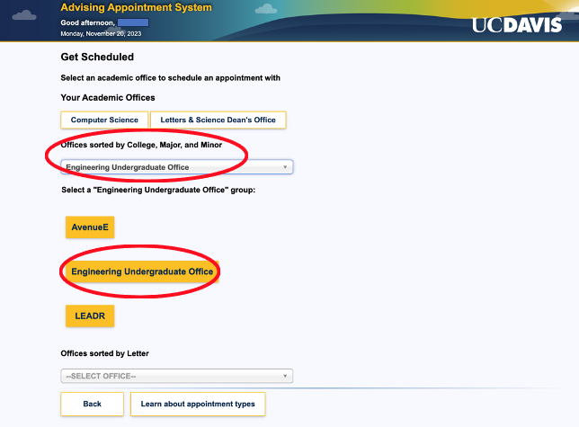 Image of advising appointment system highlighting the Offices sorted by college, major, and minor option to search for Engineering Undergraduate Office, since it does not show under your academic offices as an LCSI student. 